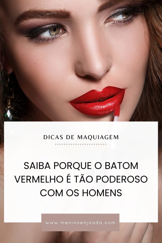 Batom vermelho - Saiba o porque ele é tão poderoso