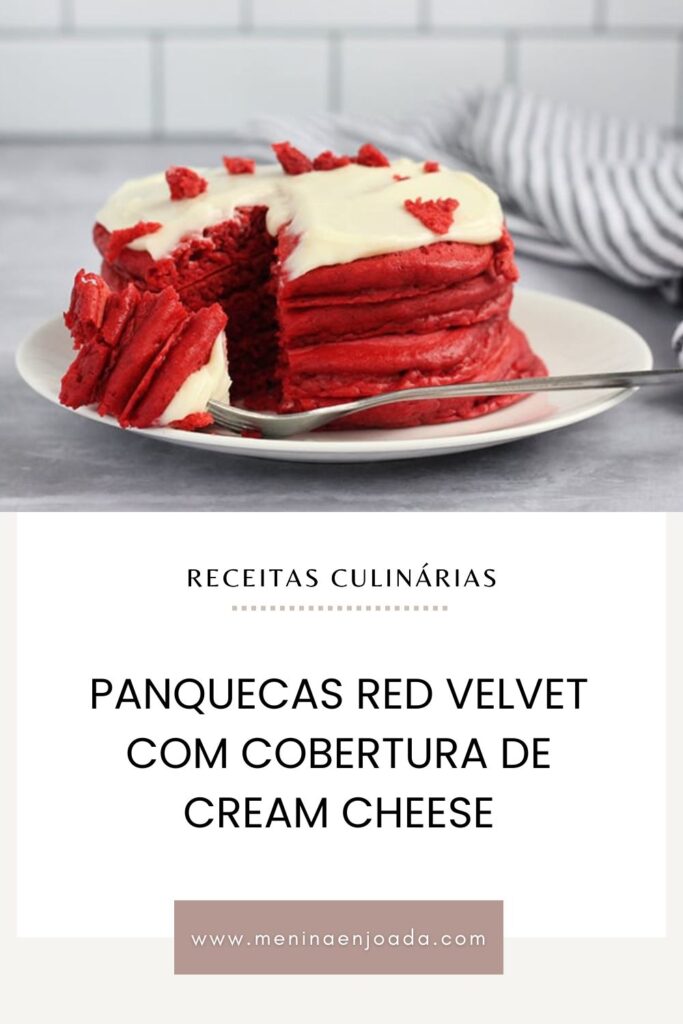 Panquecas Red Velvet com cobertura de Cream Cheese