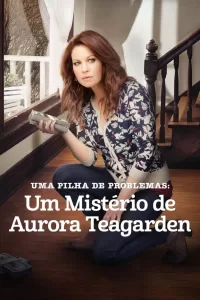 Os Mistérios de Aurora Teagarden: Uma série de filmes para brincar de detetive