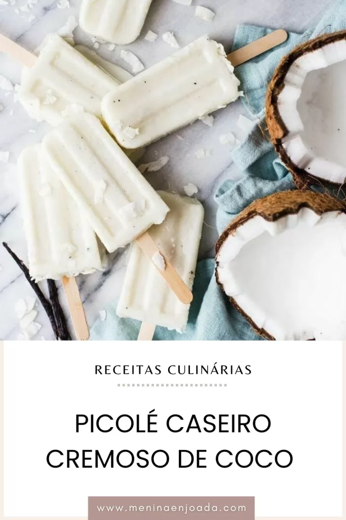 Picolé Caseiro Cremoso de Coco