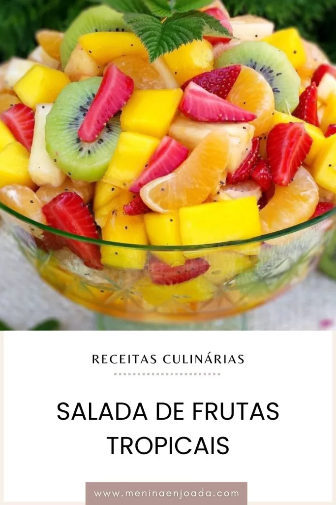 Salada de Frutas Tropicais