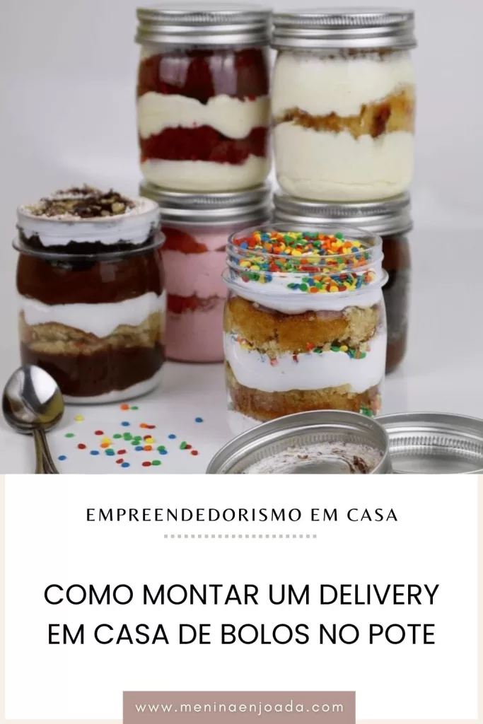 Como montar um delivery em casa de Bolos no Pote