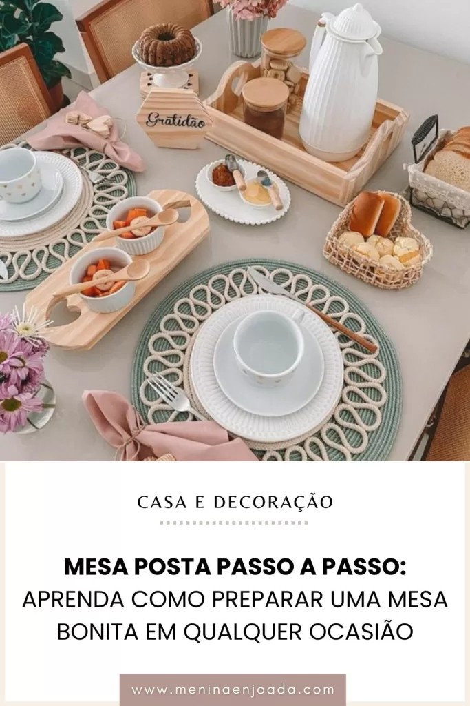 Mesa Posta Passo a Passo: Aprenda como preparar uma mesa bonita em qualquer ocasião