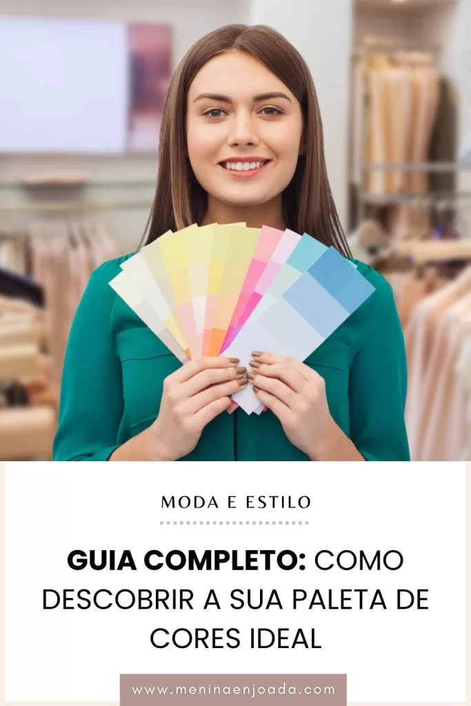 Guia completo: Como descobrir a sua paleta de cores ideal