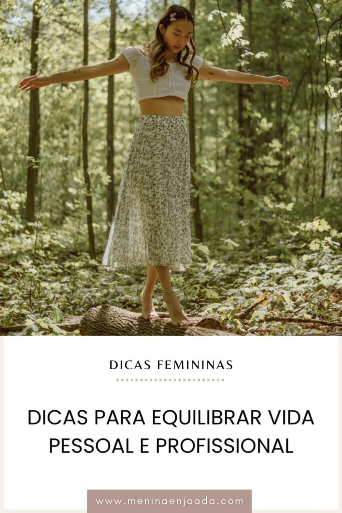 Dicas para equilibrar vida pessoal e profissional